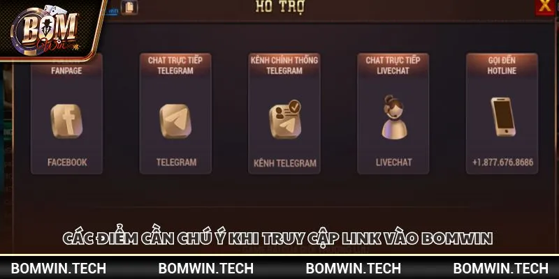 Các điểm cần chú ý khi truy cập link vào Bomwin 